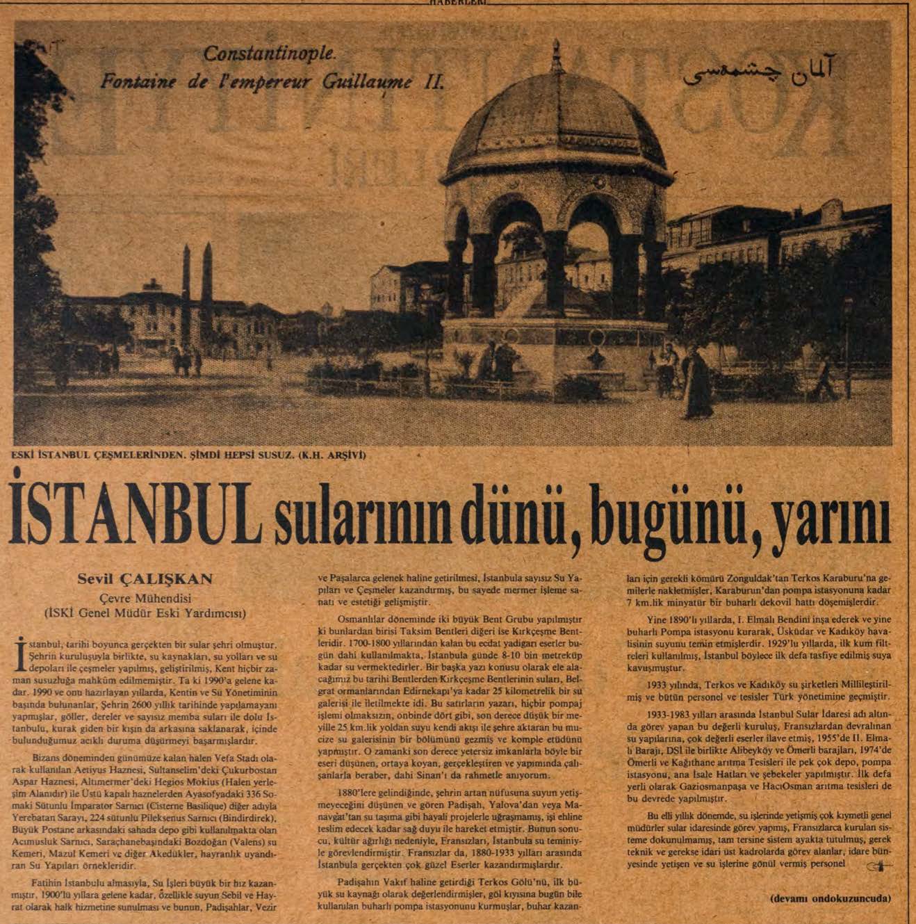 Kostantıniyye Haberleri Gazetesi: İstanbul sular ının dünü, bugünü, yarını